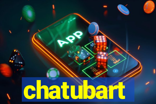 chatubart