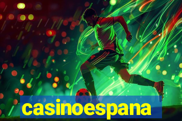 casinoespana