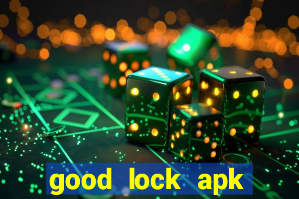 good lock apk android 13