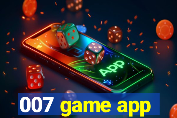 007 game app