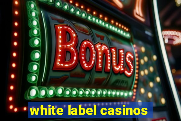 white label casinos