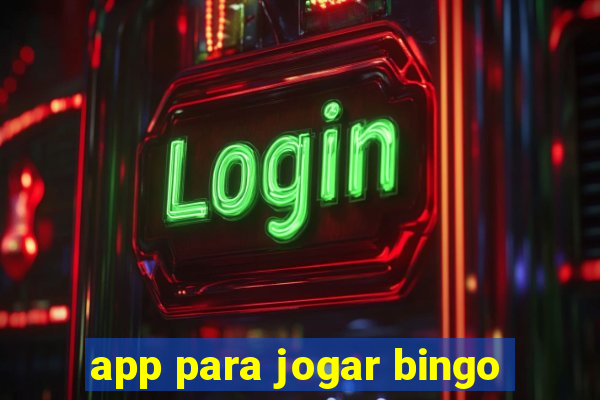 app para jogar bingo