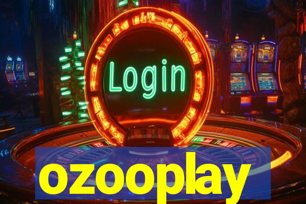 ozooplay