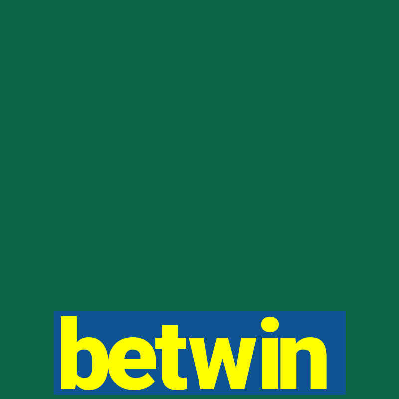 betwin