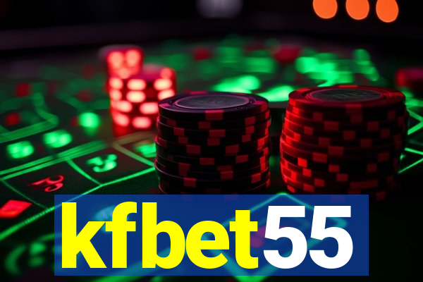 kfbet55