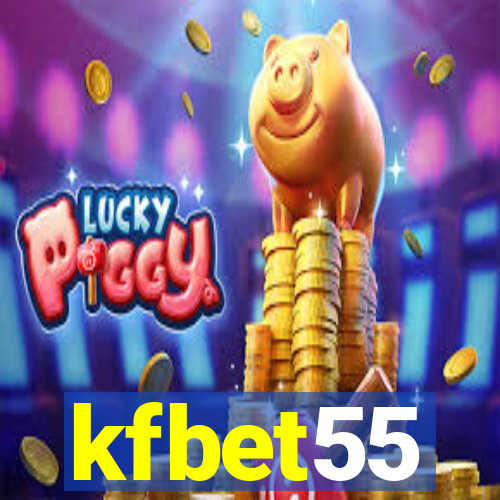 kfbet55