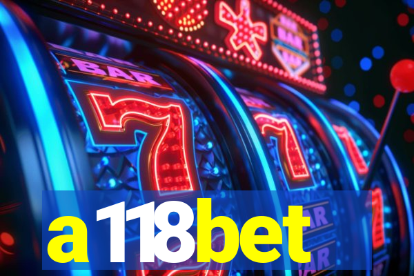 a118bet