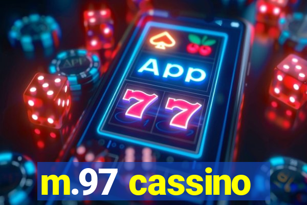 m.97 cassino