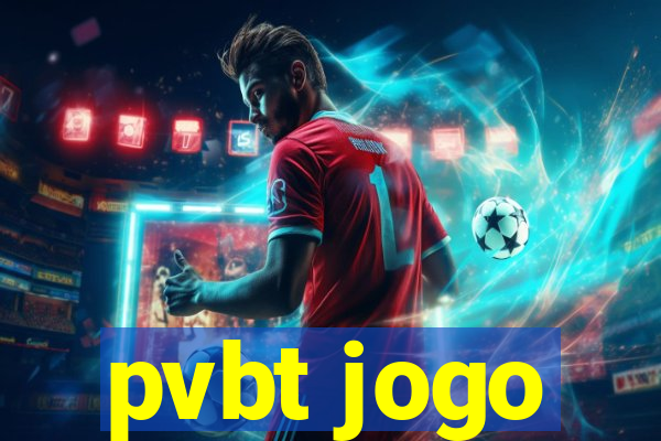 pvbt jogo