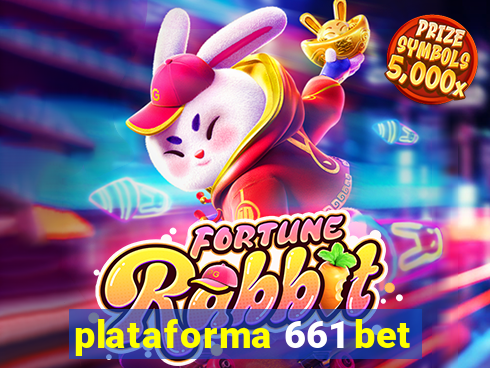 plataforma 661 bet