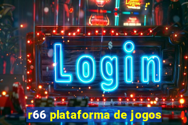 r66 plataforma de jogos