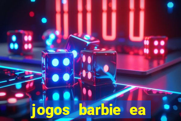 jogos barbie ea magia da moda