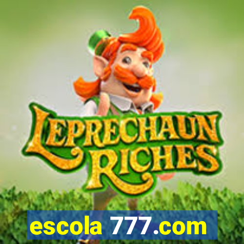 escola 777.com