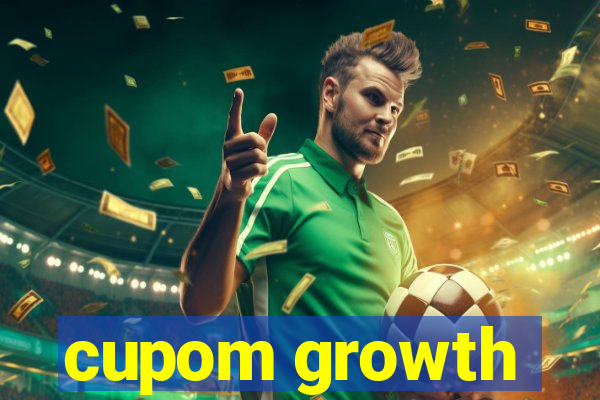 cupom growth