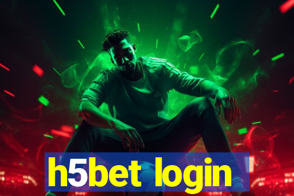 h5bet login