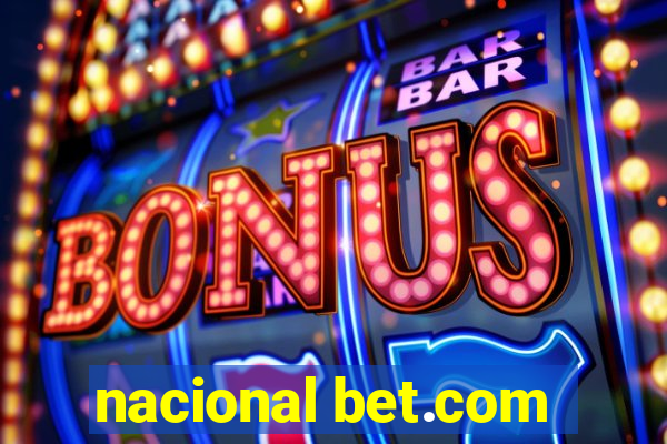 nacional bet.com