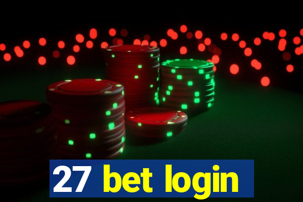 27 bet login