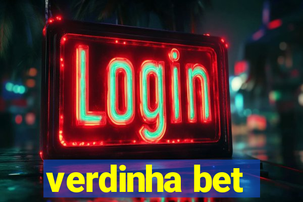 verdinha bet