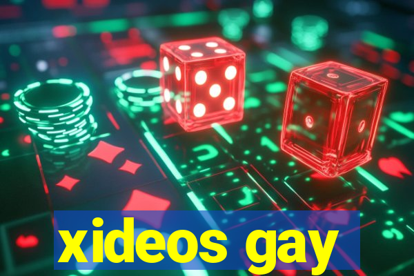 xideos gay