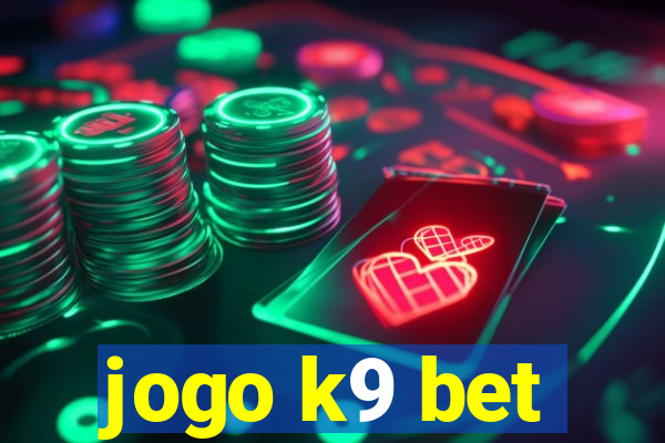 jogo k9 bet