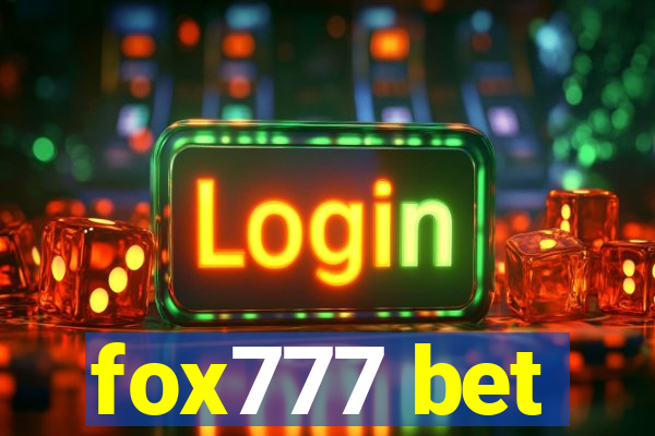 fox777 bet