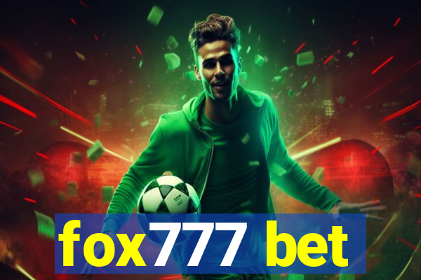 fox777 bet