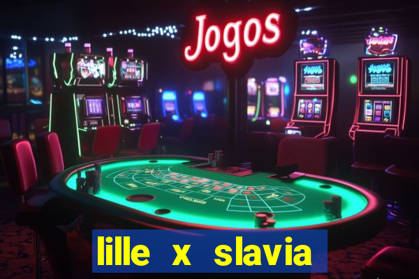 lille x slavia praga palpite