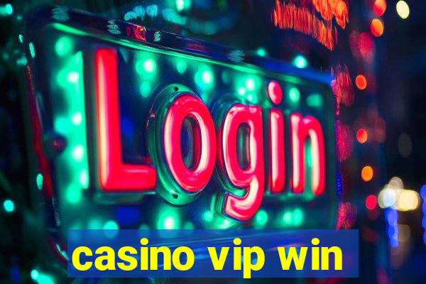 casino vip win