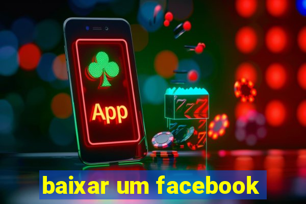 baixar um facebook