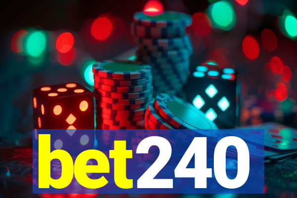 bet240