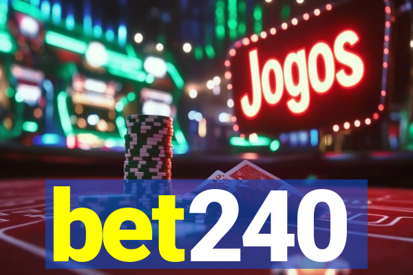 bet240