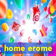 home erome