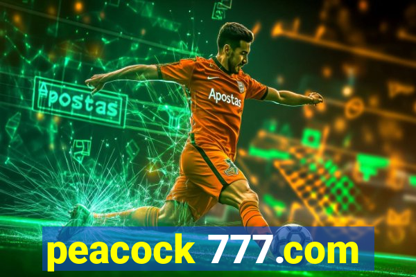 peacock 777.com