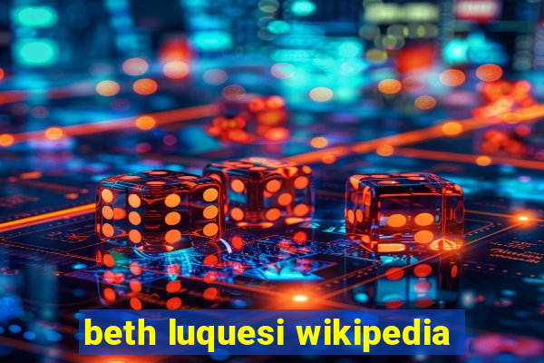 beth luquesi wikipedia