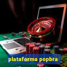 plataforma popbra