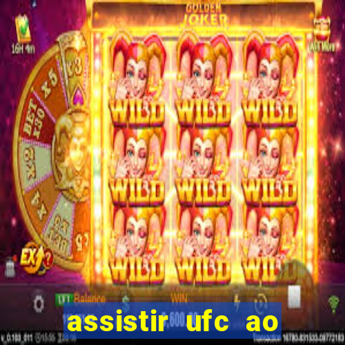 assistir ufc ao vivo futemax