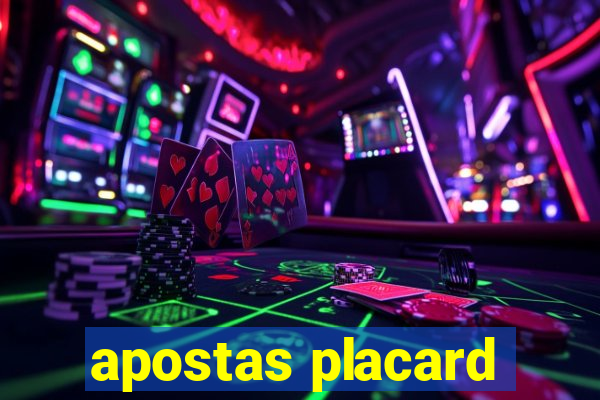 apostas placard