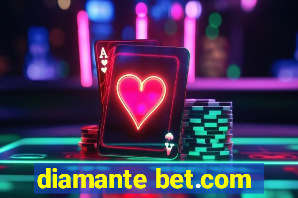 diamante bet.com