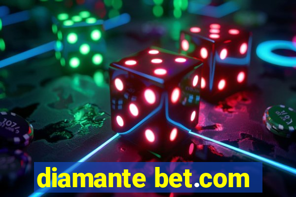 diamante bet.com