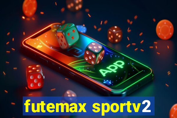 futemax sportv2