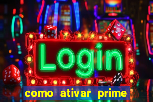 como ativar prime video tim