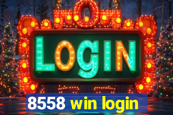 8558 win login