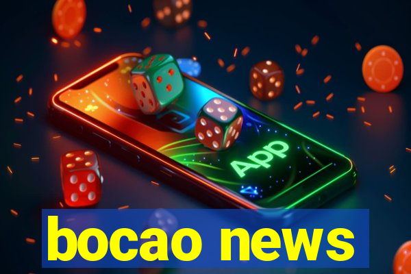 bocao news