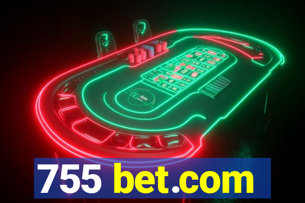 755 bet.com