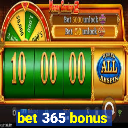 bet 365 bonus