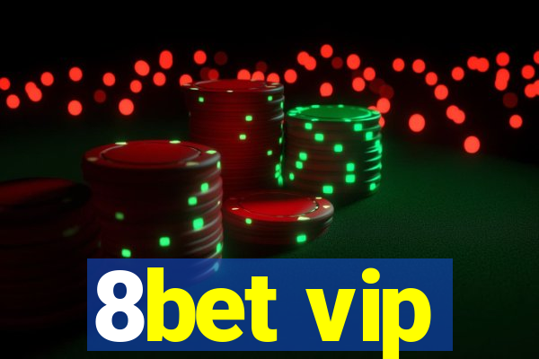 8bet vip