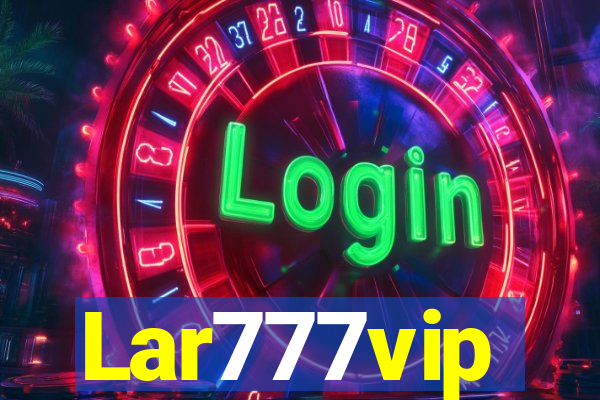 Lar777vip