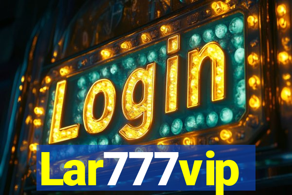 Lar777vip