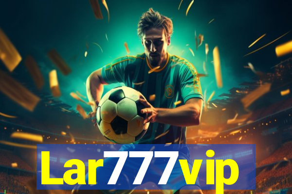 Lar777vip