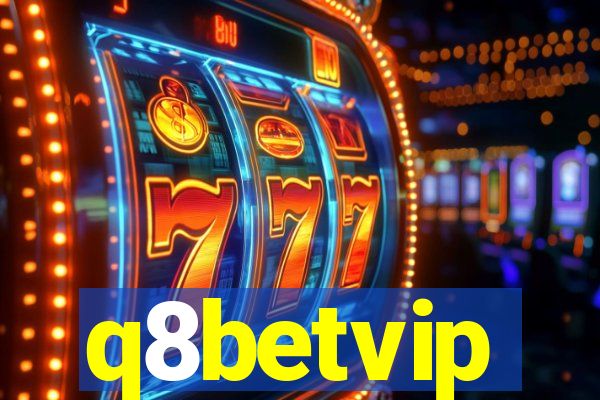 q8betvip